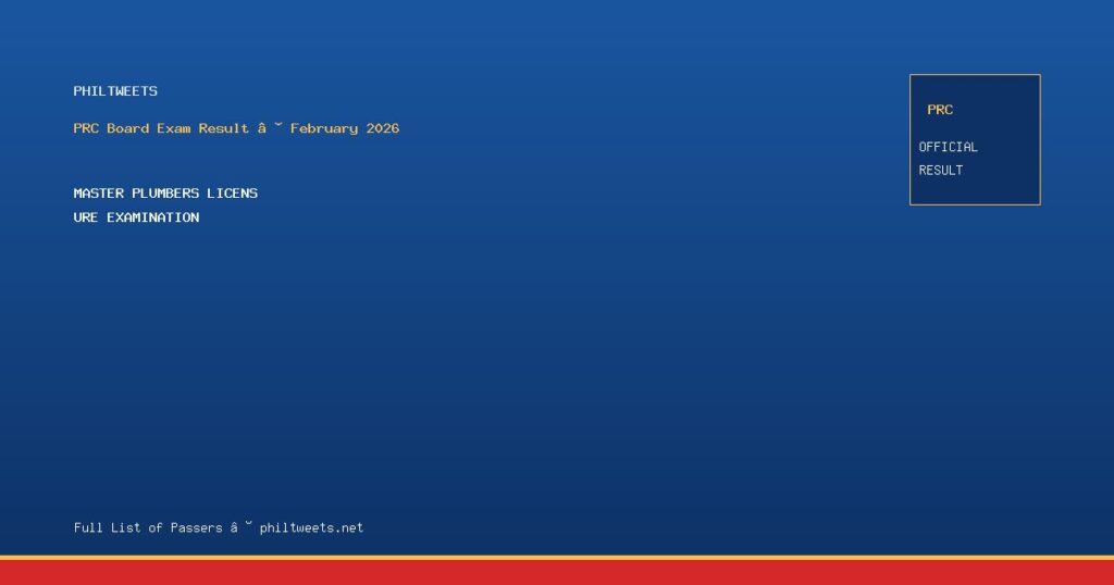 Master Plumbers Licensure Examination Result February 2026 — Official PRC List of Passers