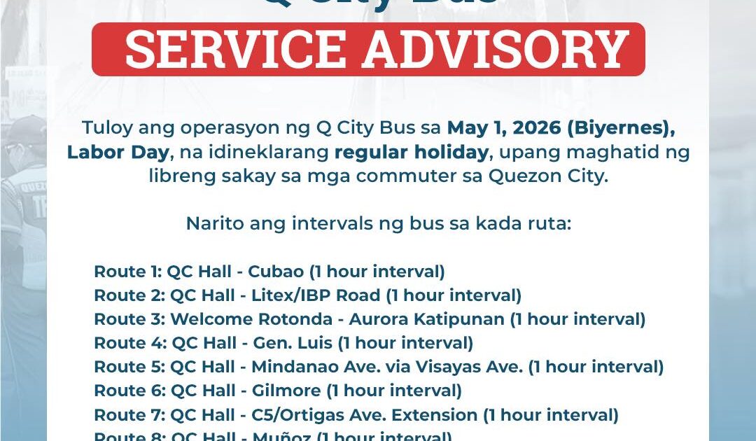 City Bus Service — Q City Bus Service Advisory – May 1, | PhilTweets